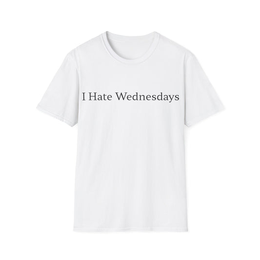 I Hate Wednesdays