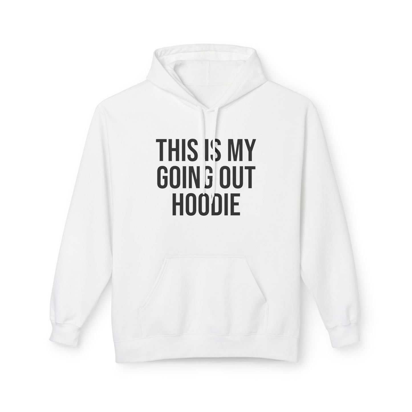 Going Out Hoodie - Unisex T-Shirt