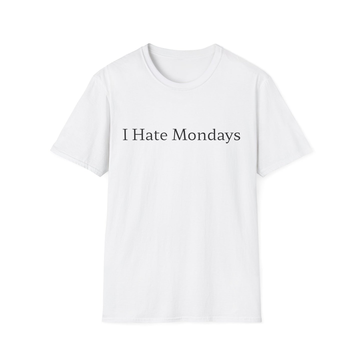 I Hate Mondays