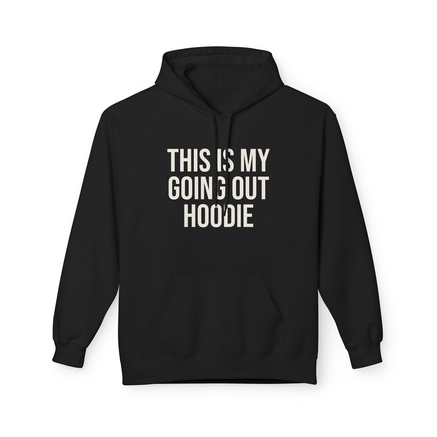 Going Out Hoodie - Unisex T-Shirt