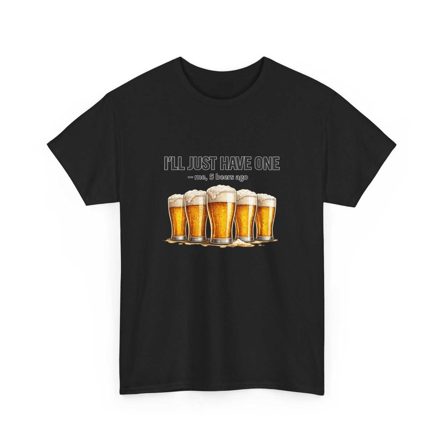 I’ll Just Have One 👀 Unisex T-Shirt