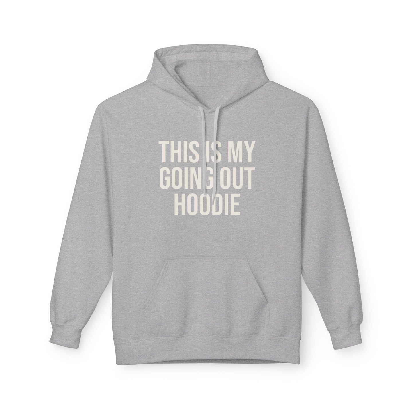 Going Out Hoodie - Unisex T-Shirt